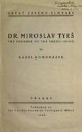 Cover of: Dr. Miroslav Tyrs by Karel Domorázek